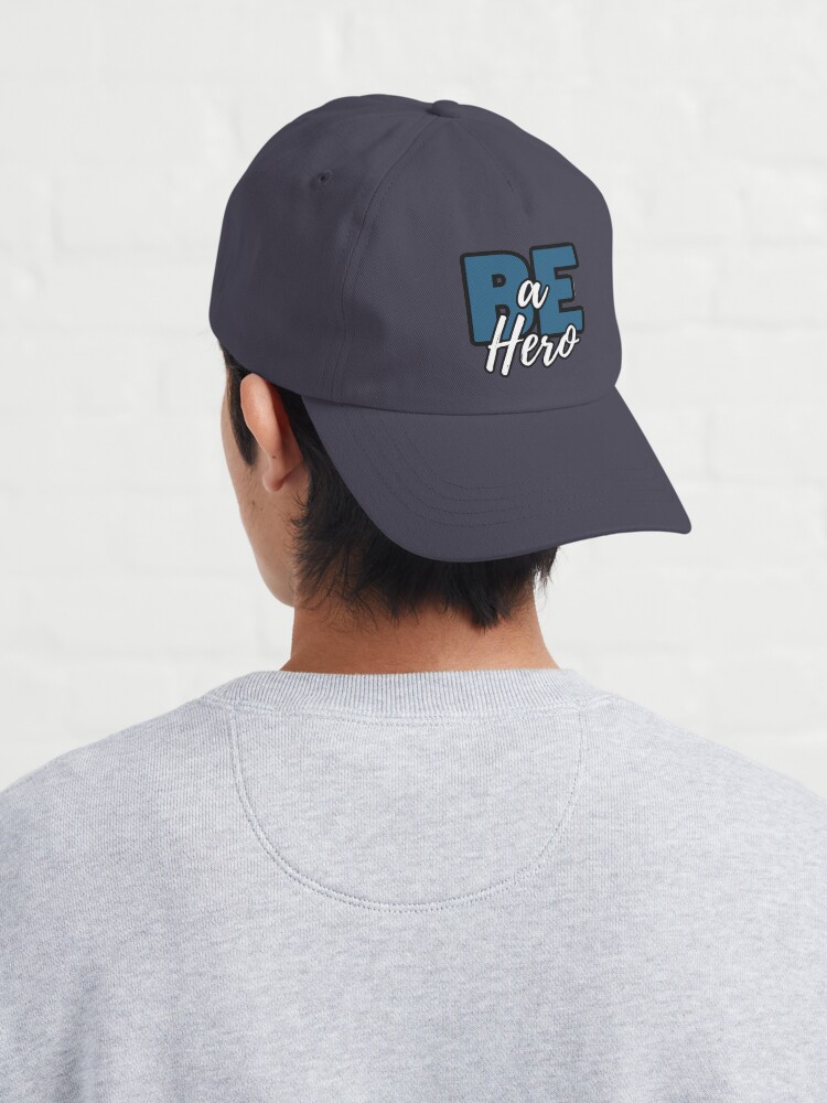 Be A Hero Cap - Image 3