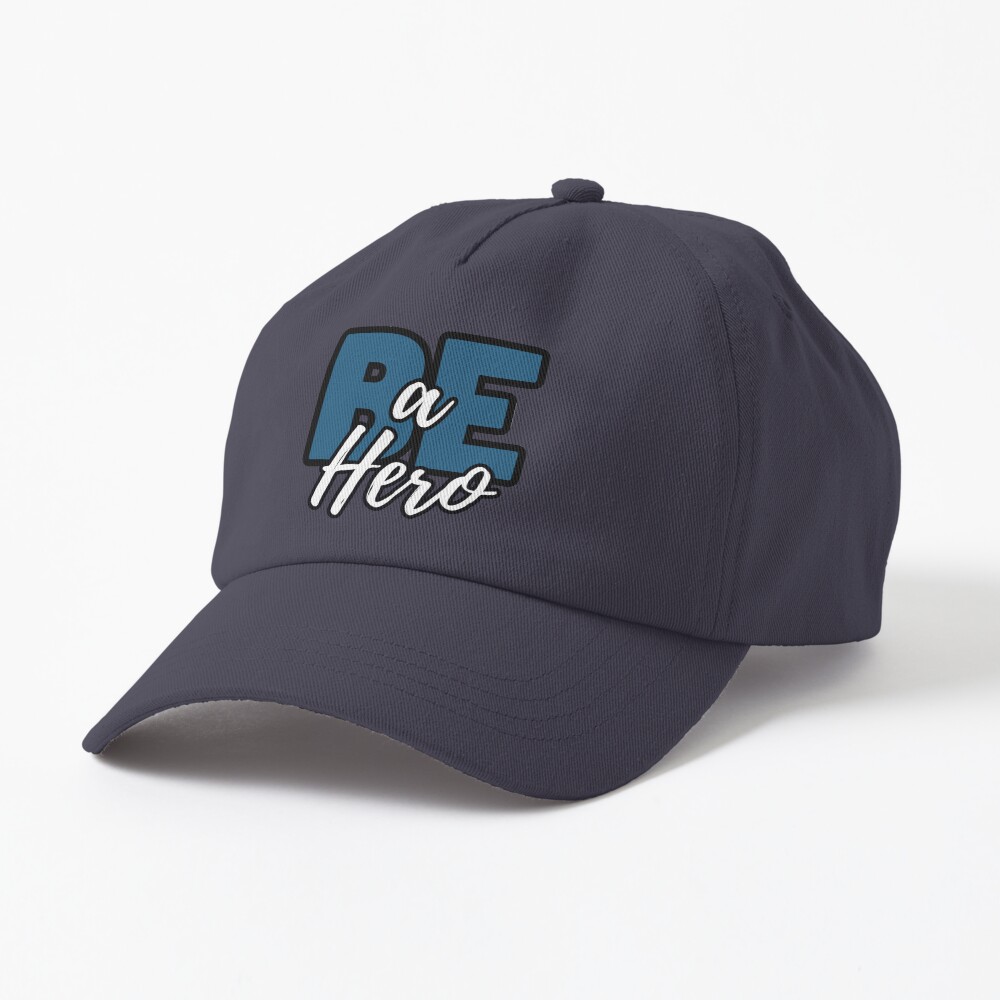 Be A Hero Cap