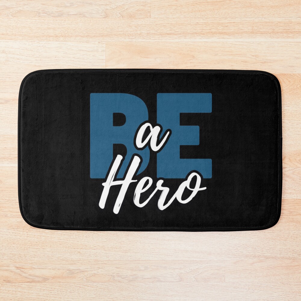 New Colection Sentenced Be A Hero Bath Mat